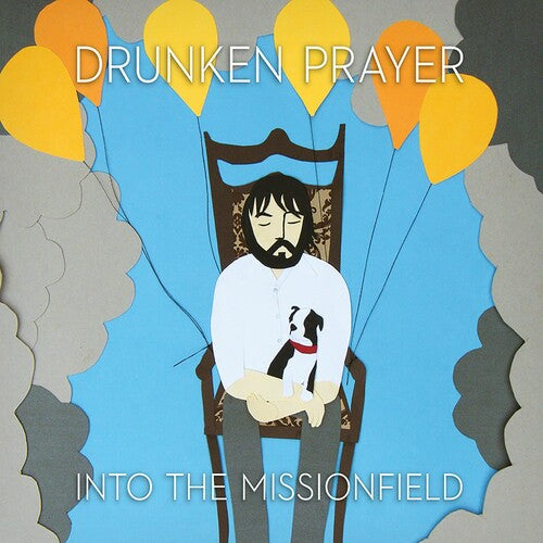 Drunken Prayer: Into the Missionfield