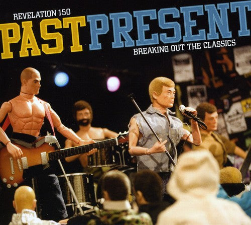 Past Present Breaking Out the Classics / Various: Past Present Breaking Out The Classics