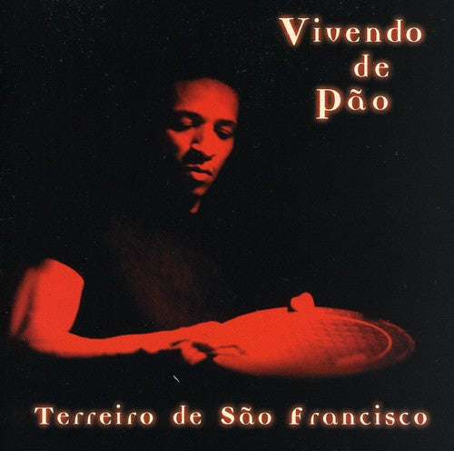 Vivendo de Pao: Terreiro de Sao Francisco