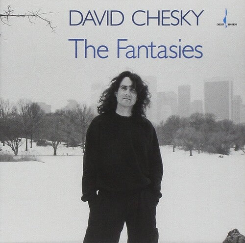 David Chesky: The Fantasies - COMPACT DISCS
