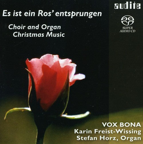 Praetorius / Reger / Freist-Wissing / Horz: Es Ist Ein Ros Entsprungen: Choir - SUPER-AUDIO CD