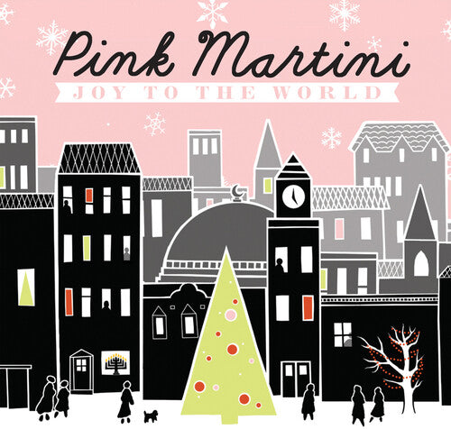 Pink Martini: Joy To The World - COMPACT DISCS