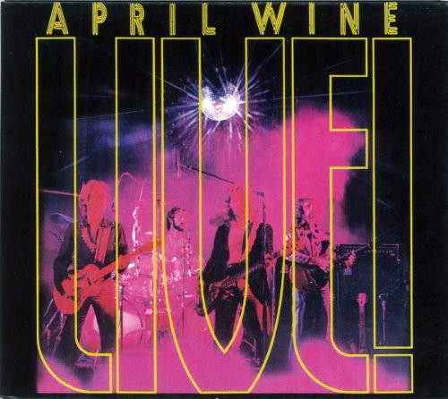 April Wine: Live