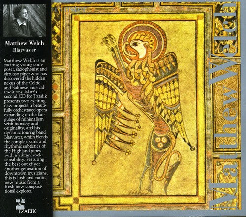 Matthew Welch: Blarvuster - COMPACT DISCS