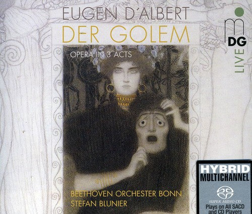 D'Albert / Beethoven Orchestra Bonn / Blunier: Der Golem: Music Drama in Three Acts - SUPER-AUDIO CD