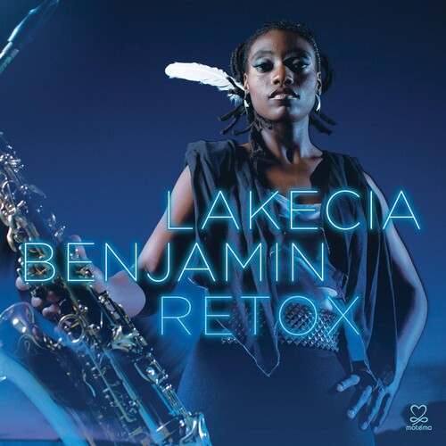 Benjamin, Lakecia: Retox