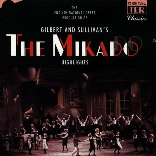 English National Opera: Mikado (Highlights) - COMPACT DISCS