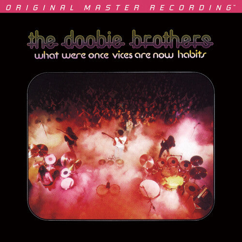 The Doobie Brothers: What Were Once Vices Are Now Habits - SUPER-AUDIO CD