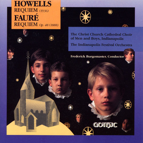 Howells / Faure / Christ Church Choir of Men & Boy: Requiem