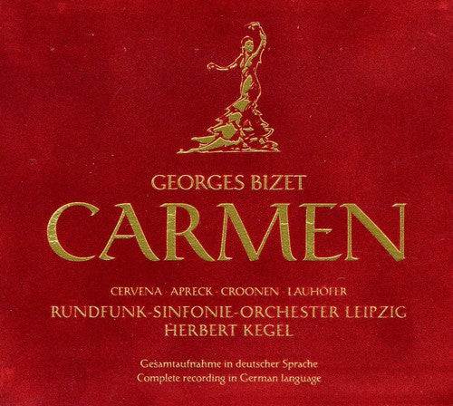 Bizet / Apreck / Neukirch / Lauhofer / Leib: Carmen (Complete)
