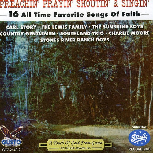 Preachin Prayin Shoutin & Sing / Various: Preachin Prayin Shoutin & Sing / Various
