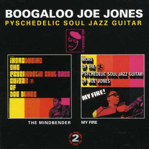 Jones, Boogaloo Joe: Mindbender/My Fire