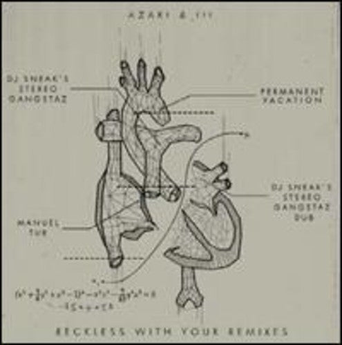 Azari & III: Reckless with Your Remixes
