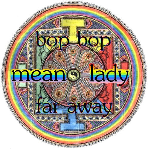 Mean Lady: Bop Bop