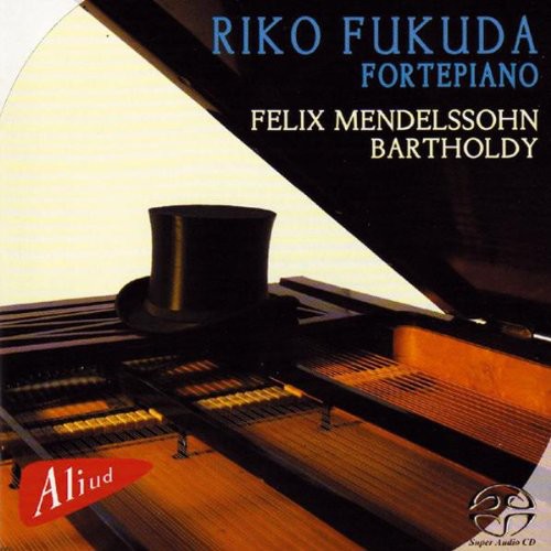 Mendelssohn / Fukudo / Riko: Fortepiano