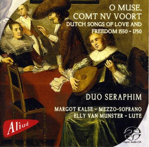 Duo Seraphim / Various: O Muse, Comt Nu Voort - SUPER-AUDIO CD