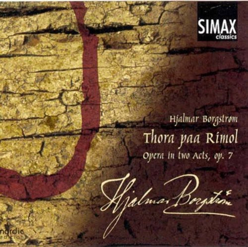 Borgstrom / Bjorkoy / Hansen / Tennfjord / Thso: Thora Paa Rimol (Opera in 2 Acts)