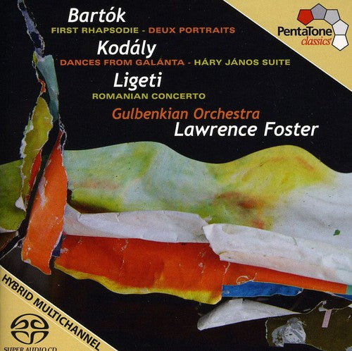 Bartok / Gulbenkian Orchestra / Foster: First Rhapsodie: Deux Portraits / Dances from - SUPER-AUDIO CD