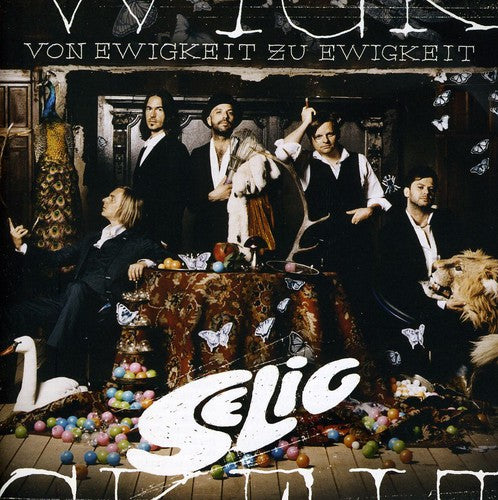 Selig: Von Ewigkeit Zu Ewigke