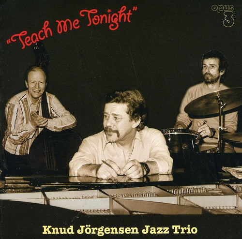 Jorgenson, Knud Jazz Trio: Teach Me Tonight - SUPER-AUDIO CD