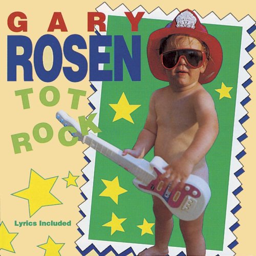Gary Rosen: Tot Rock - COMPACT DISCS