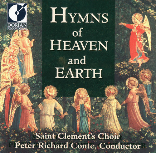 St Clements Choir / Glandorf / Conte: Hymns of Heaven & Earth