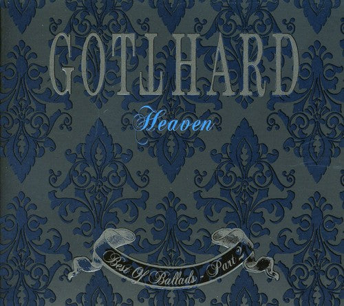 Gotthard: Heaven-Best of Ballads Part 2