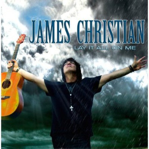 James Christian: Lay It All On Me - COMPACT DISCS