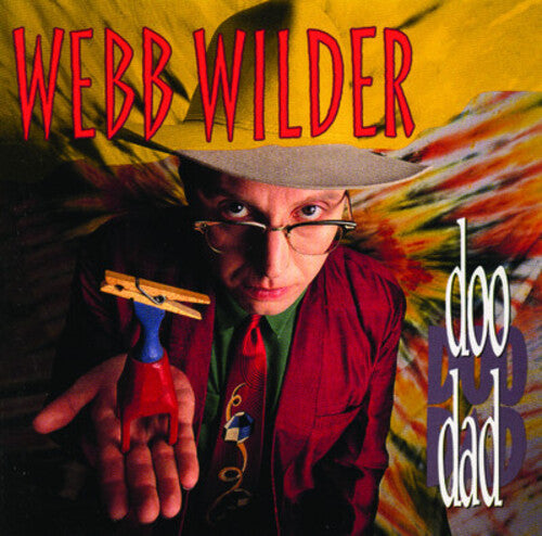 Webb Wilder: Doo Dad - COMPACT DISCS