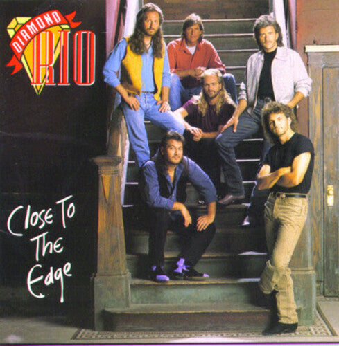 Diamond Rio: Close to the Edge - COMPACT DISCS