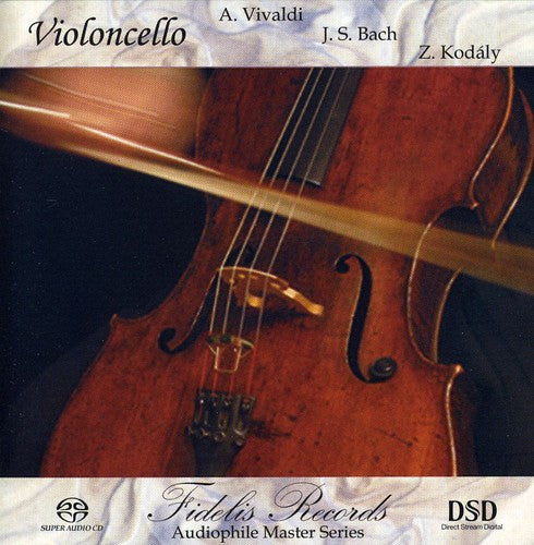 Belkin, Nata / Kanta, Ludovit: Vivaldi & Bach / Kodaly Violoncello - SUPER-AUDIO CD
