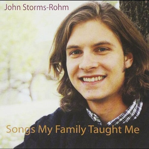 John Storms-Rohm: Songs My Family Taught Me - COMPACT DISCS