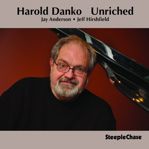 Harold Danko: Unriched - COMPACT DISCS