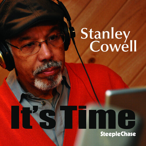 Cowell, Stanley: It's Time