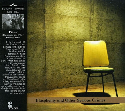 Pitom: Blasphemy and Other Serious Crimes - COMPACT DISCS