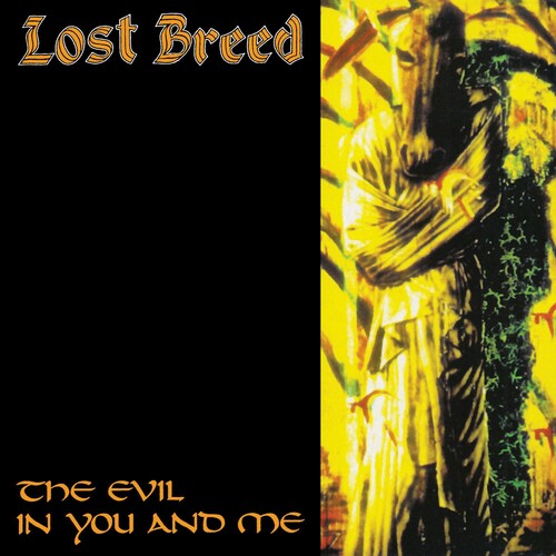 Lost Breed: The Evil In You and Me