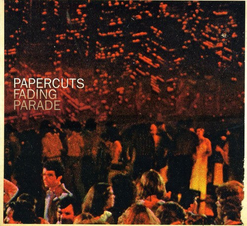 Papercuts: Fading Parade - COMPACT DISCS