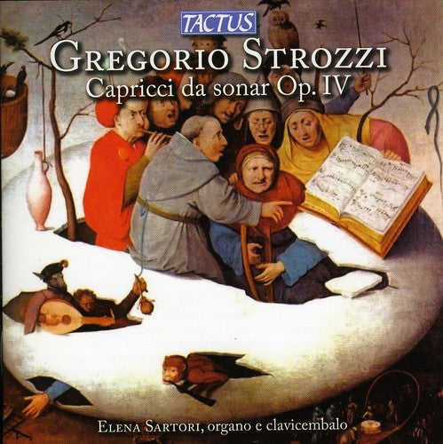 Strozzi / Sartori: Capricci Da Sonar Op Iv