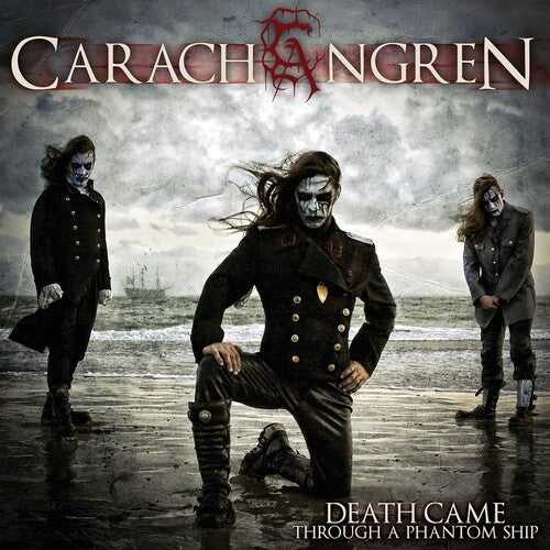 Carach Angren: Death Came Through a Phantom Ship