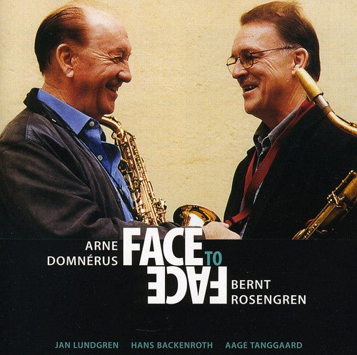 Domnerus, Arne / Rosengren, Bernt: Face To Face