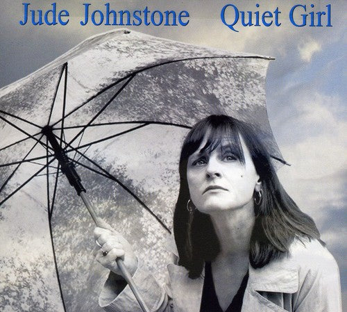 Johnstone, Jude: Quiet Girl