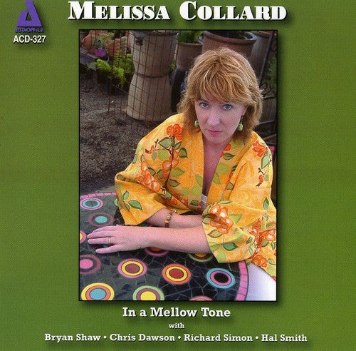 Collard, Melissa: In a Mellow Tone