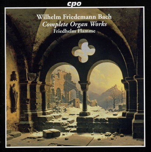 Bach, W.F. / Flamme: Complete Organ Works - SUPER-AUDIO CD