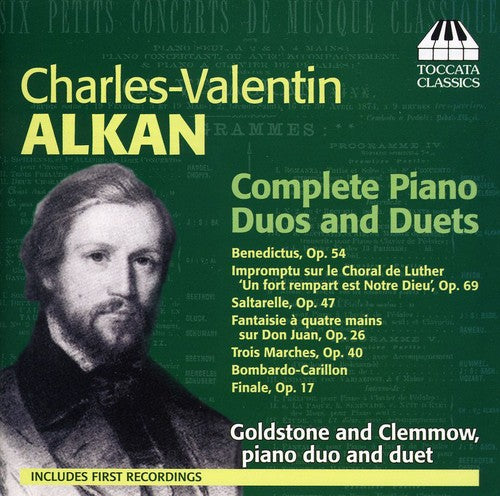 Alkan / Goldstone / Clemmow: Complete Piano Duos & Duets 1