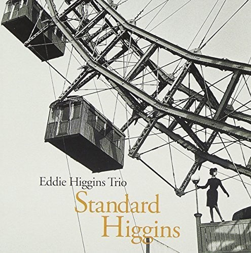 Higgins, Eddie: Standard Higgins