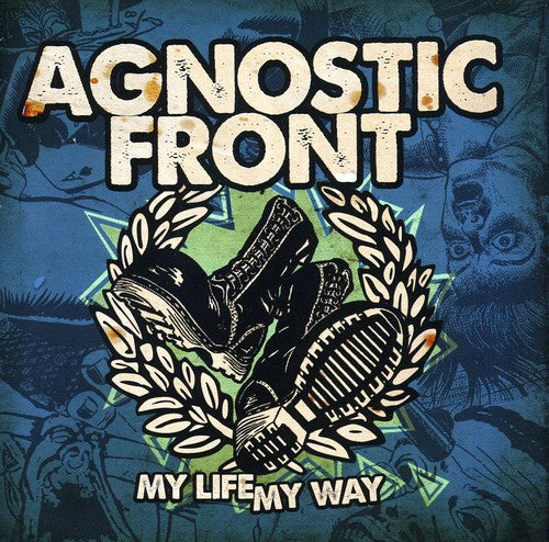 Agnostic Front: My Life My Way