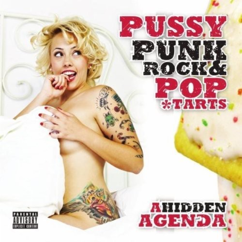 A Hidden Agenda: Pussy Punk Rock & Poptarts - COMPACT DISCS