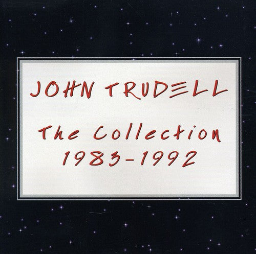 Trudell, John: The Collection 1983-1992