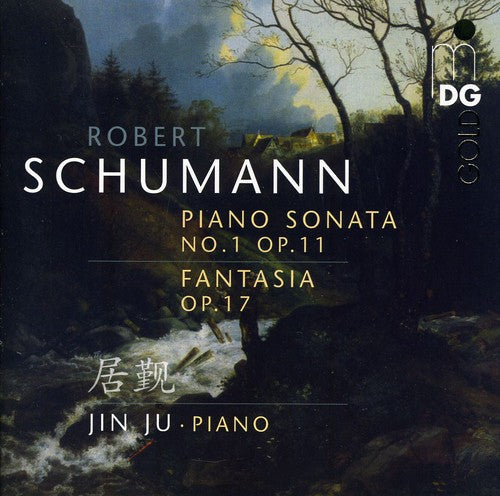 Schumann / Ju: Sonata 1 Op 11 / Fantasia Op 17 - SUPER-AUDIO CD