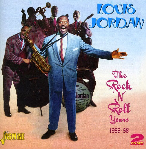 Jordan, Louis: Rock N Roll Years